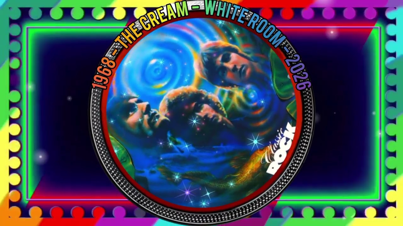 1968 - THE CREAM - WHITE ROOM - 2026