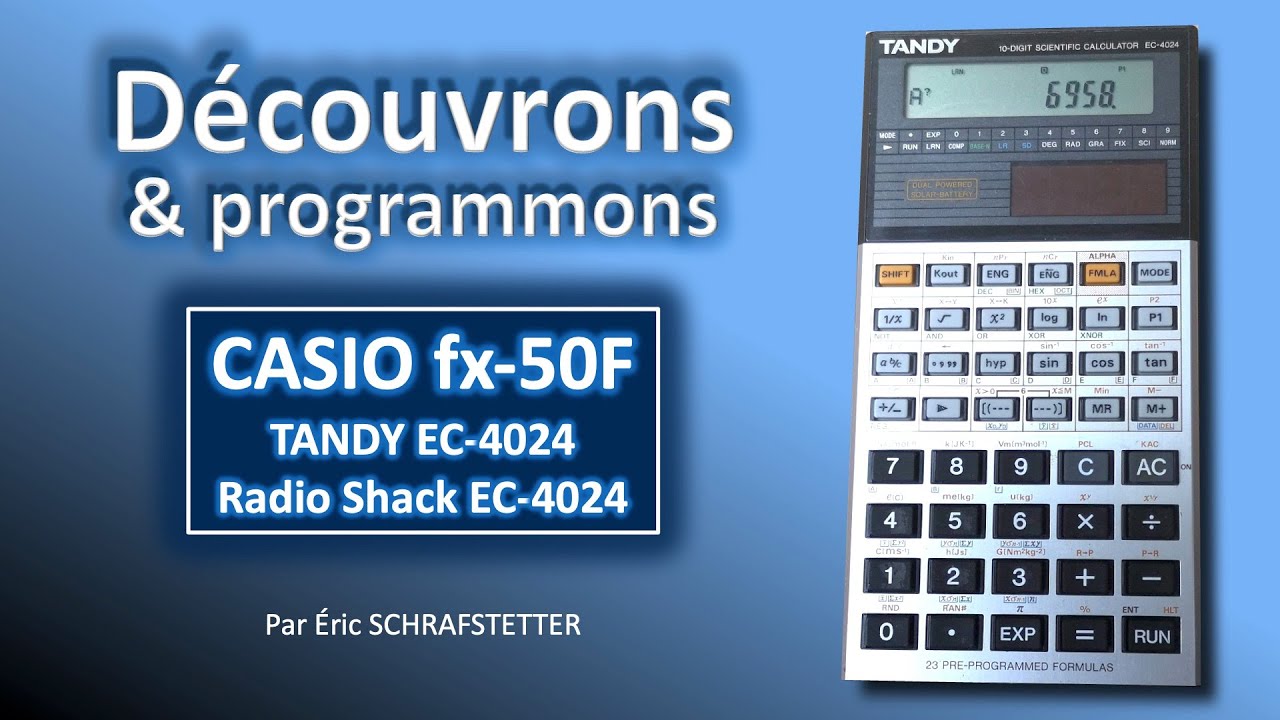 Découvrons et programmons : CASIO fx-50F (TANDY EC-4024)