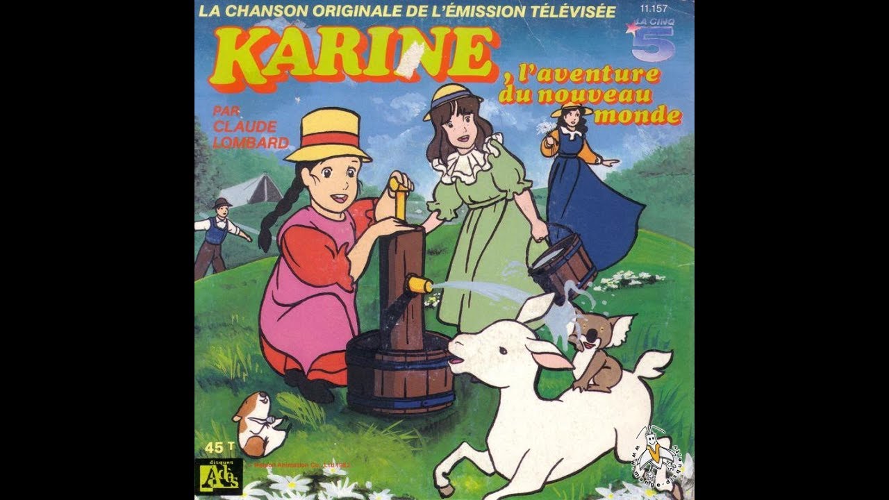 Karine, l'aventure du nouveau monde - Générique fr -