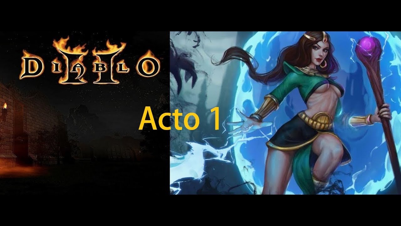 Diablo 2 - Hechicera Acto 1 Normal
