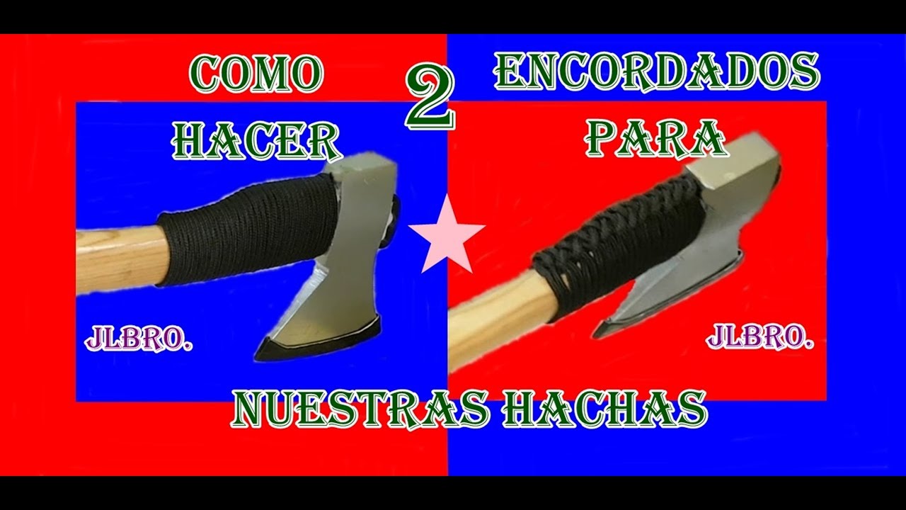 COMO HACER ENCORDADOS DE PARACORD PARA HACHAS JLBRO.
