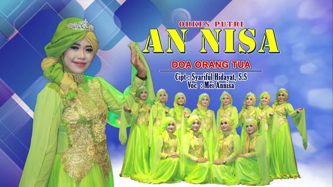 An Nisa - Doa Orang Tua (Official Music Video)