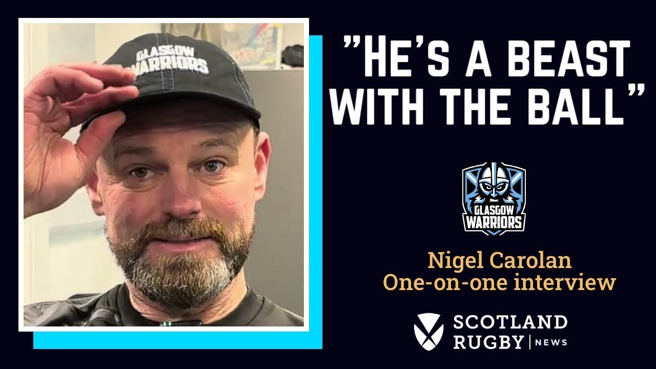 Nigel Carolan on Jack Dempsey's Glasgow Warriors future, Tavi Tuipulotu and Scotland stars returning