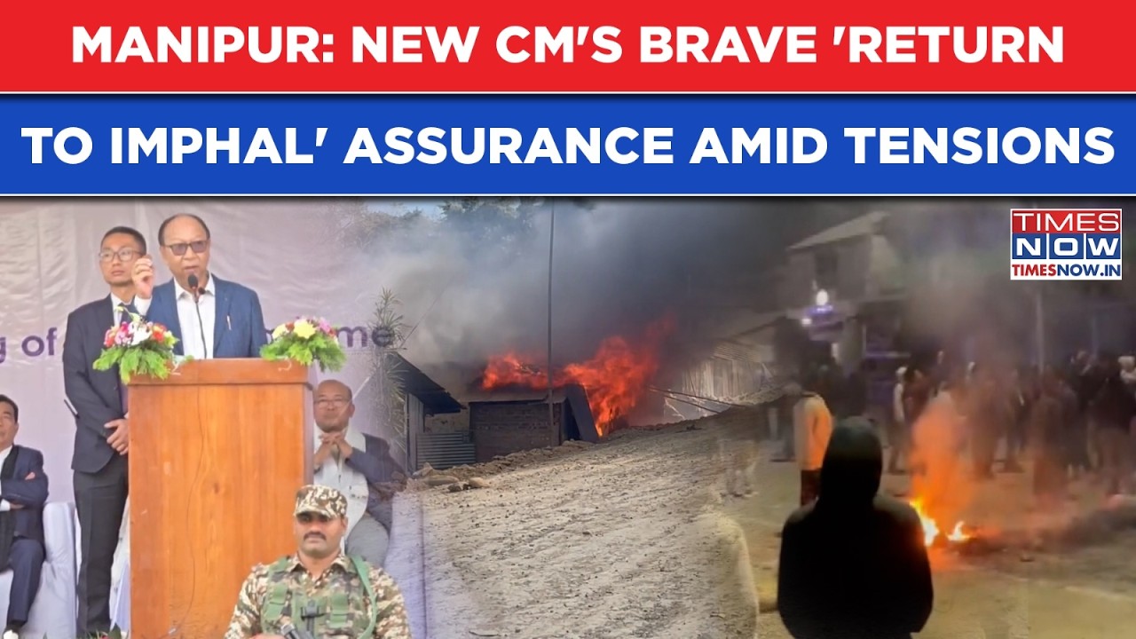 Manipur: CM's 'Return To Imphal' Assurance | Amid Fresh Ethnic Tensions, Khemchand Singh Vows...