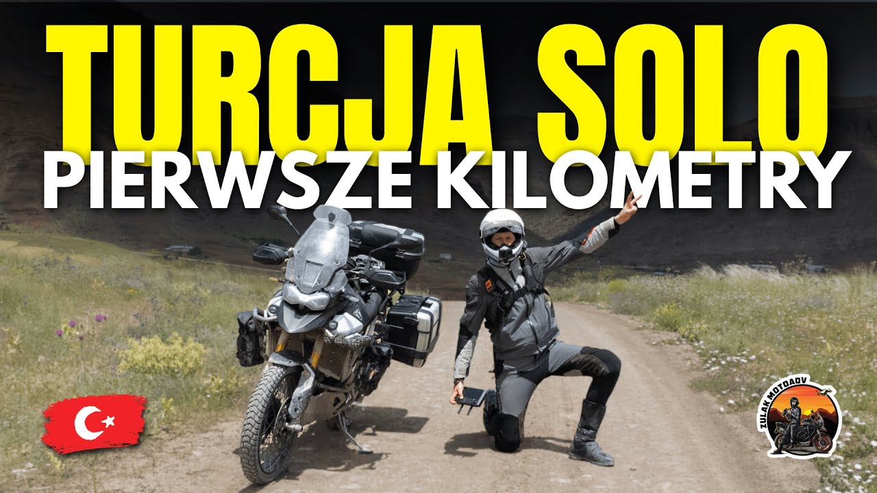 Turcja Solo na Motocyklu – Pierwsze Kilometry | EP.1