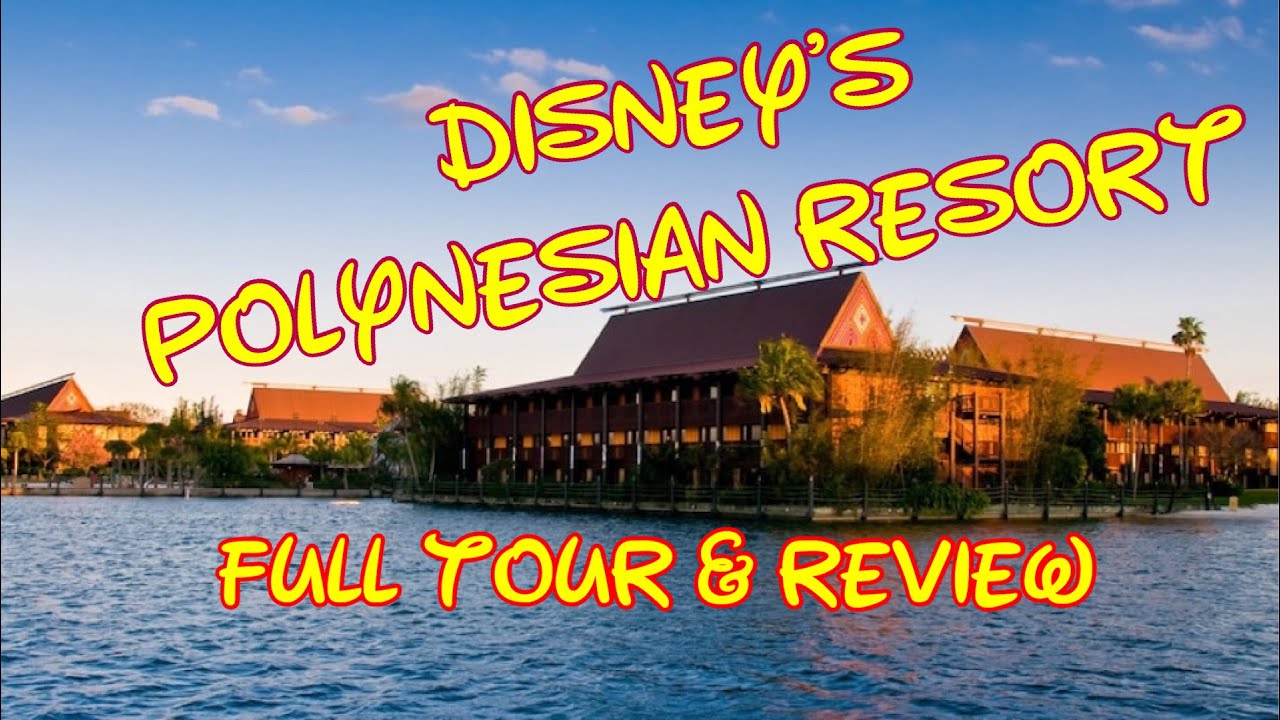 Disney’s Polynesian Resort Tour | Walt Disney World 2022