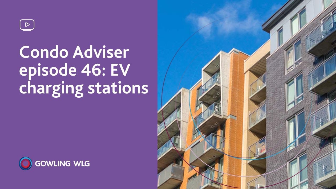 Condo Adviser episode 46: EV charging stations