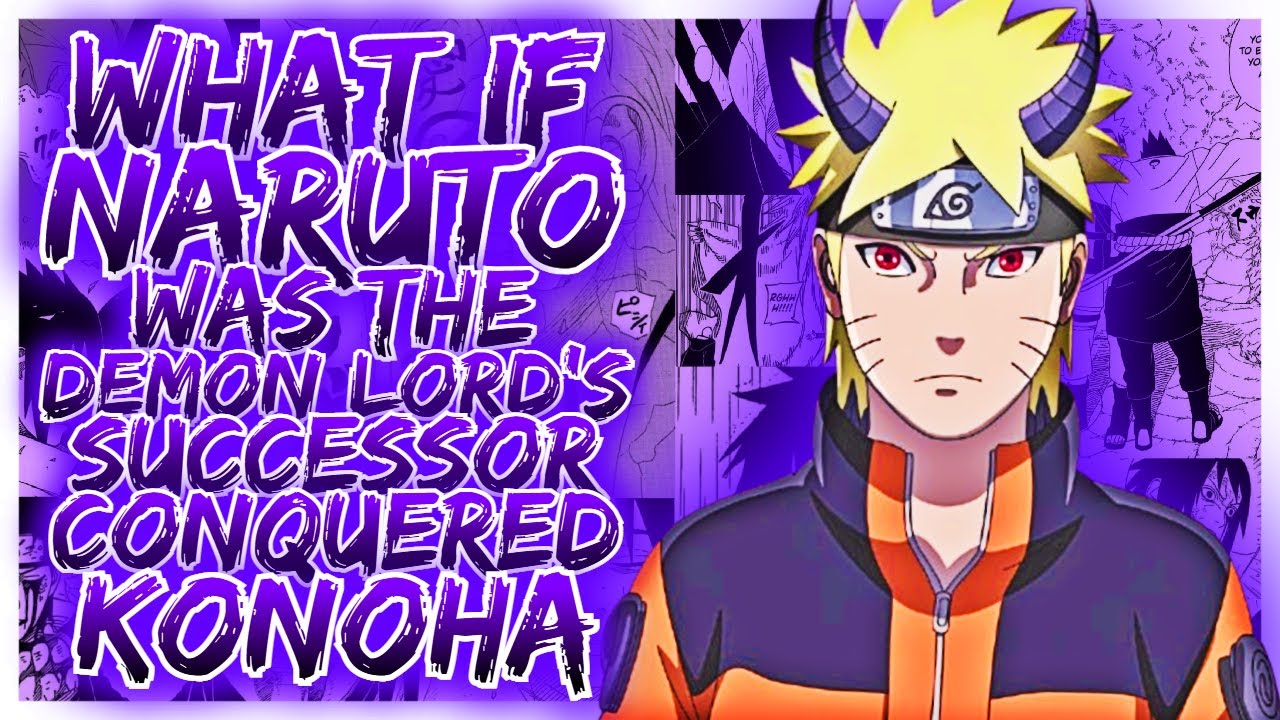 What If Naruto Became the Demon Lord’s Successor and Conquered the Elemental Nations? | Godlike Naru