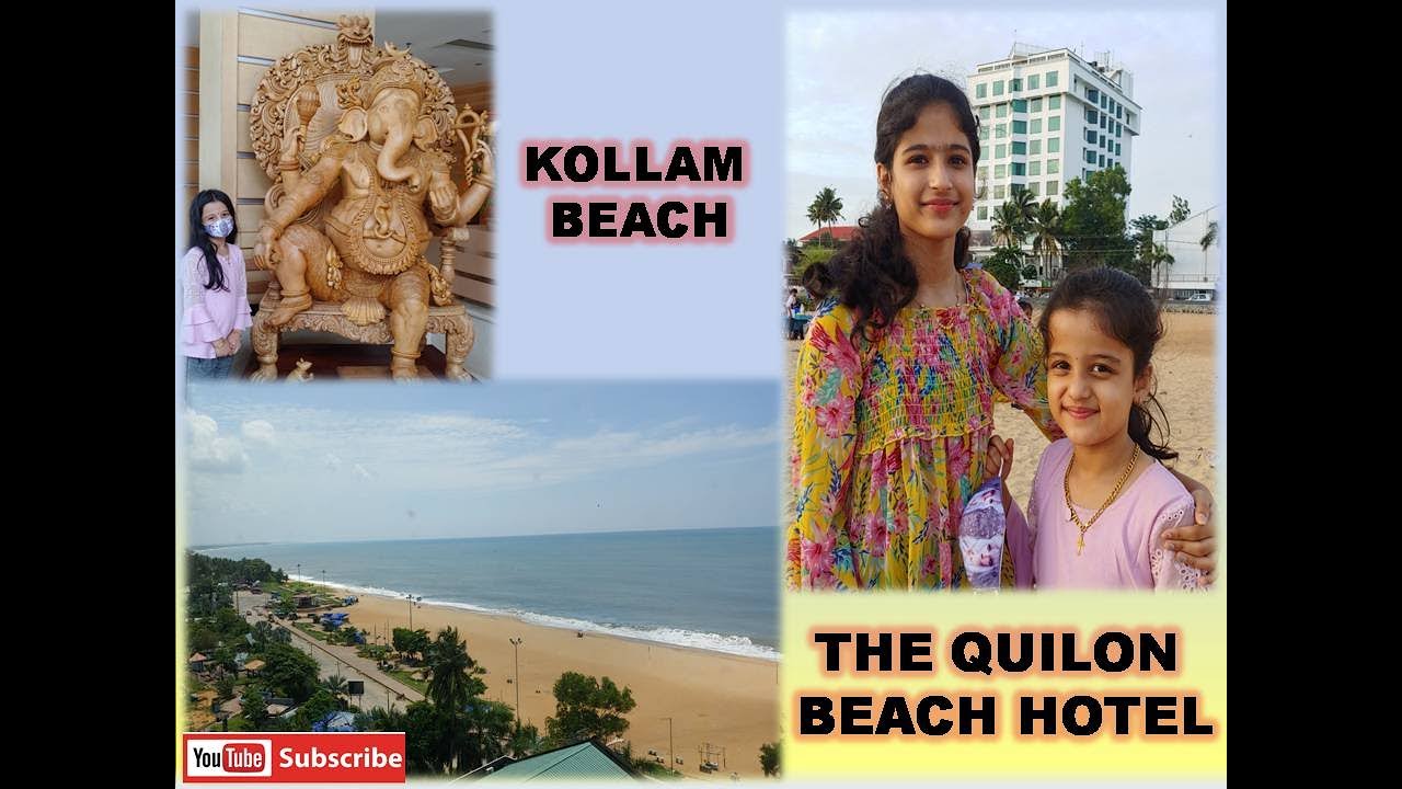 #QUILON BEACH HOTEL#KOLLAM#ONE DAY STAY