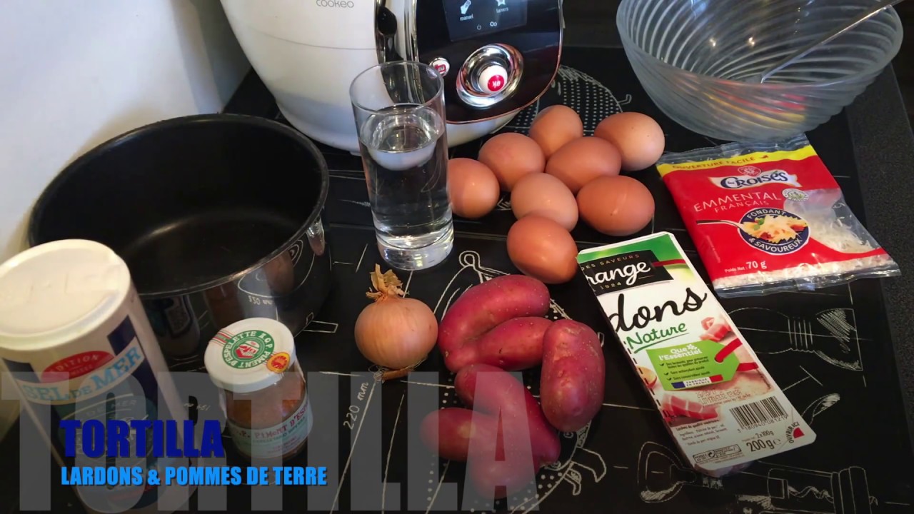 [RECETTE COOKEO] TORTILLA // LARDONS & POMMES DE TERRE