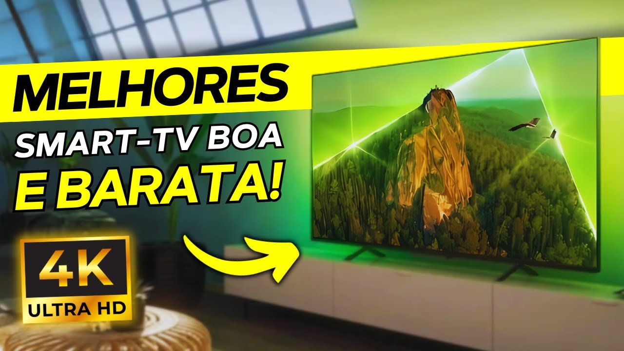 TOP 5 Melhores SMART TV para COMPRAR em 2025 MELHORES CUSTO BENEF&Iacute;CIO!