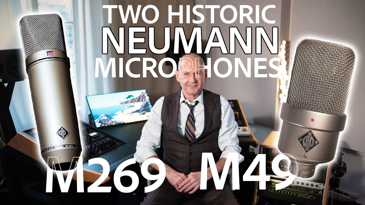 &ldquo;Inside Two Legendary Neumann Microphones: The M49 (serial Nr.5) and the Original M269&rdquo;