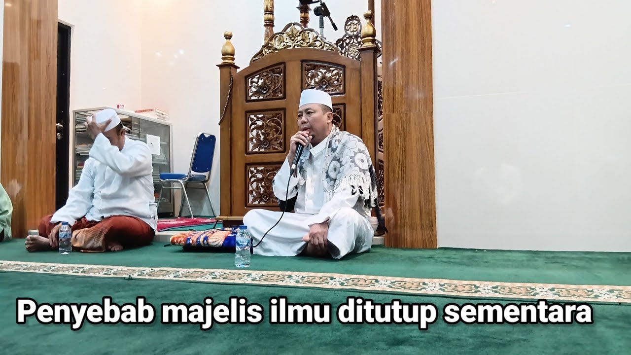 Penyebab majelis ilmu ditutup sementara
