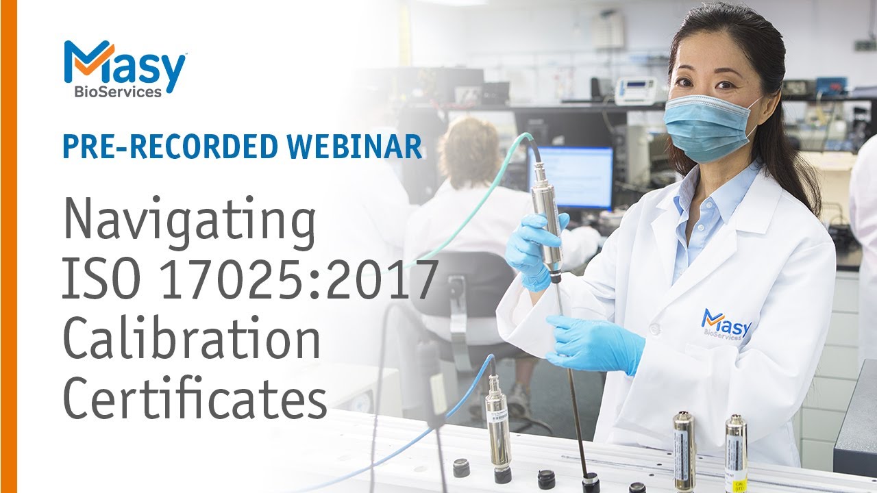 Navigating ISO 17025:2017 Calibration Certificates