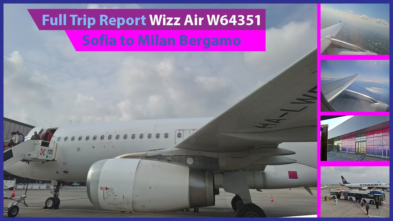 Sofia to Milan Bergamo Flight W64351 | Wizz Air Leased Airbus A320