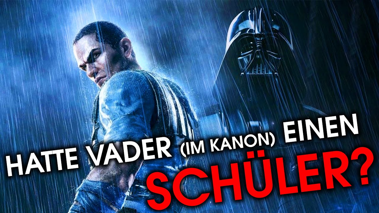 Hatte Darth Vader (im Kanon) einen eigenen Schüler? | Star Wars | Kanon Deutsch