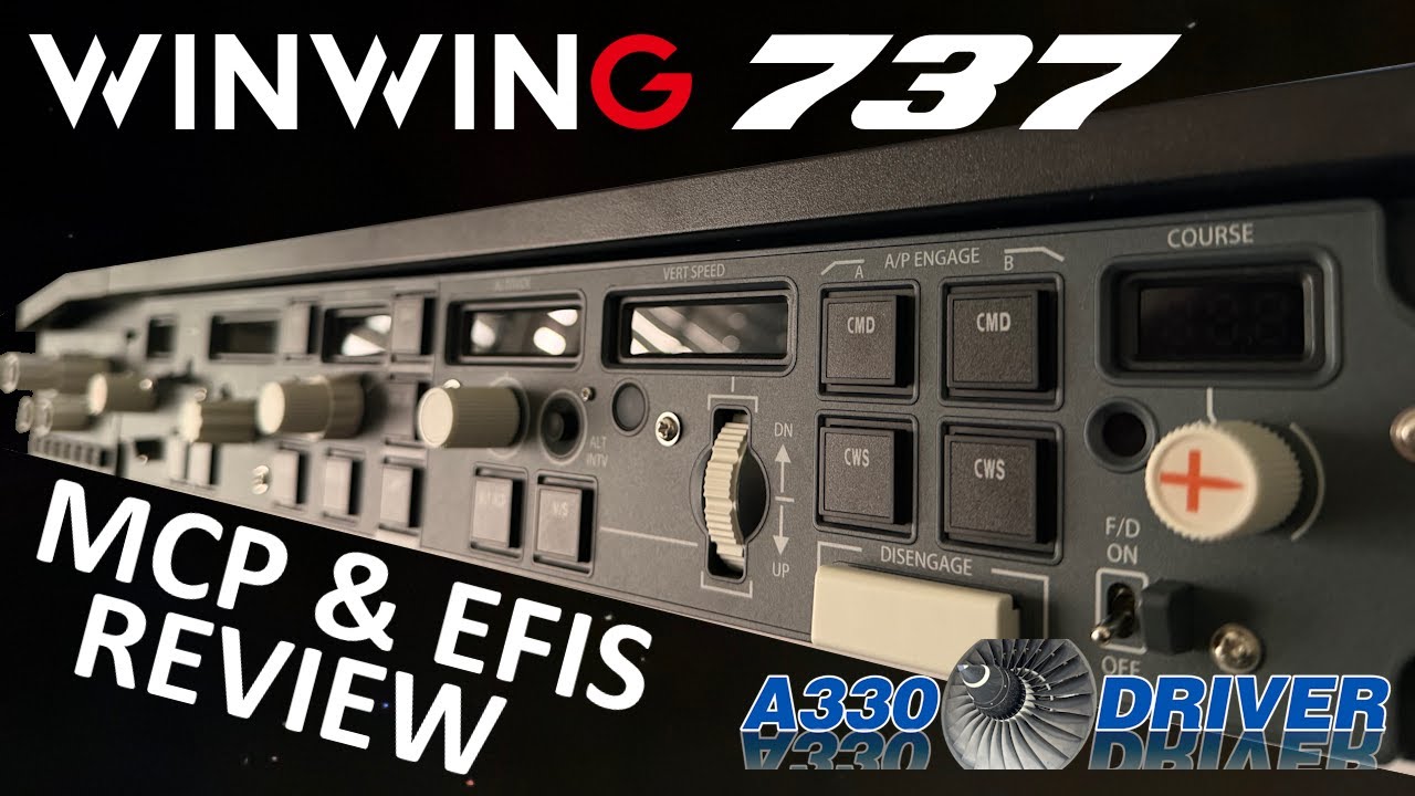 WinWing 737 MCP & EFIS Review: Former 737 Pilot Impressed by the Quality & Price
