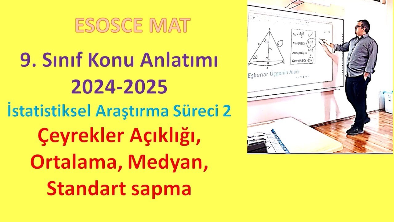 Çeyrekler Açıklığı, Standart sapma, medyan | 9. sınıf Matematik