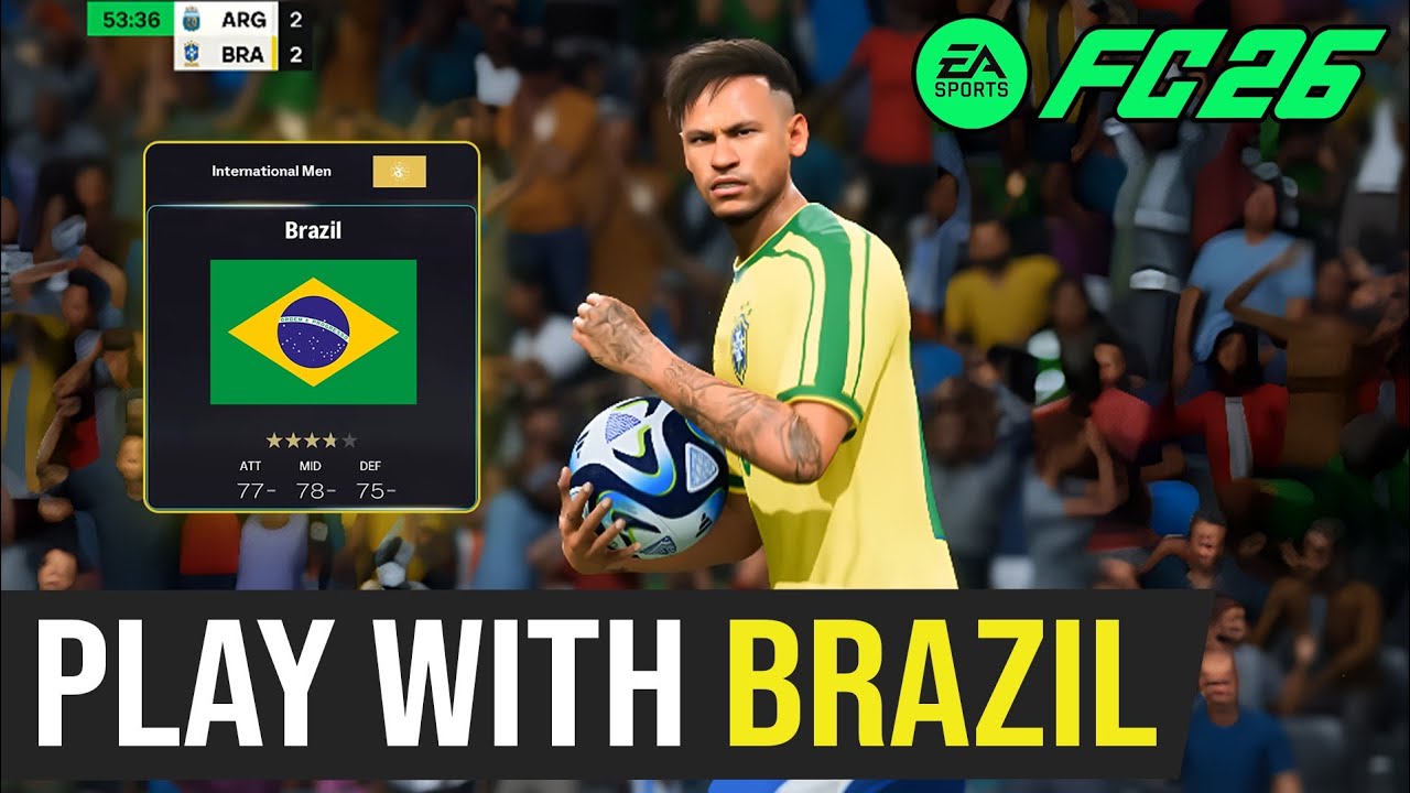 How to Play with Brazil in EA FC 26 (Best Way)