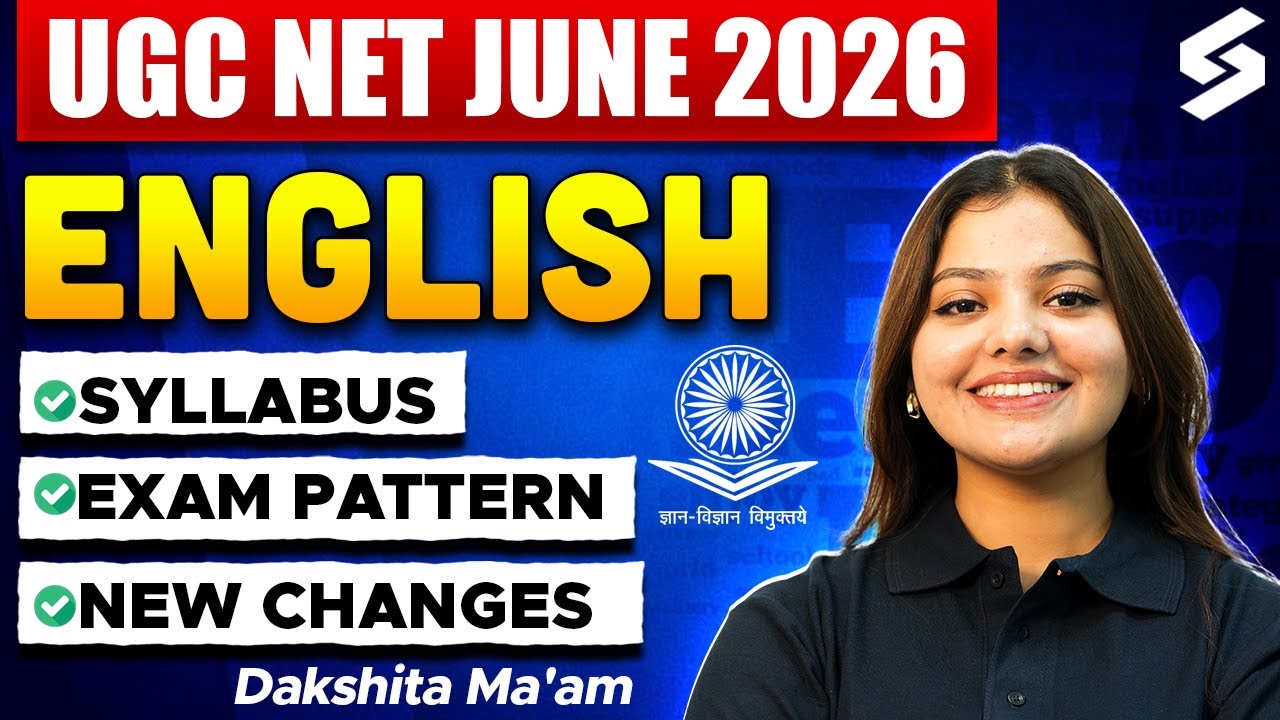 UGC NET June 2026 | UGC NET English Paper 2 Eligibility, Syllabus, Exam Pattern | By Dakshita Ma'am