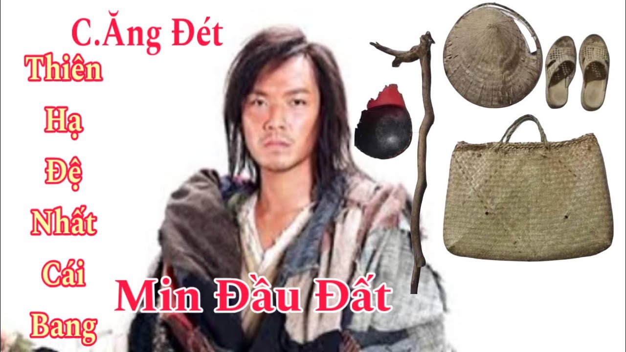 Nóng |Thiên Hạ Đệ Nhất Cái Bang