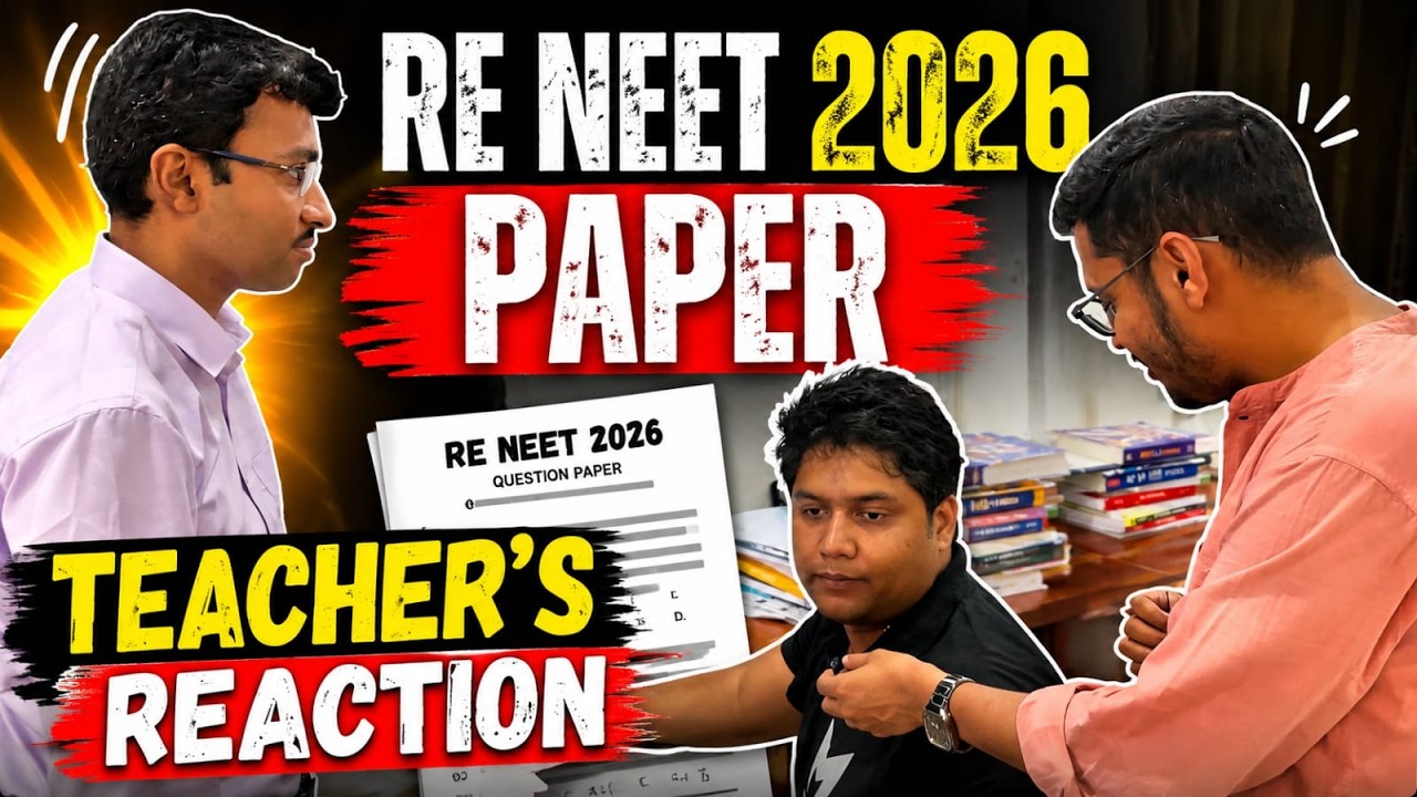Teachers' Honest Reaction to RE-NEET 2026
