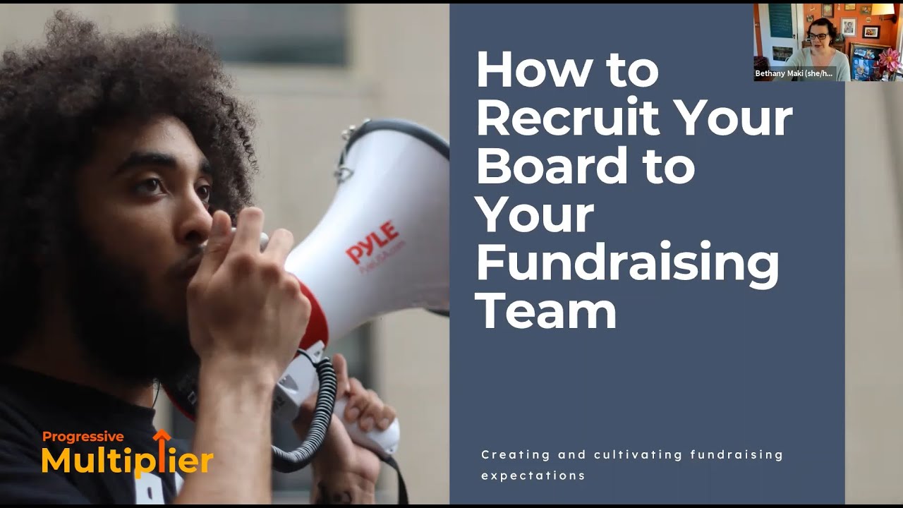 Recruit Your Board to Your Fundraising Team (2-5-21)