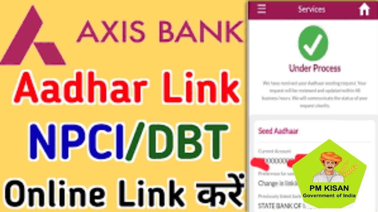 Axis Aadhar Card seeding DBT Link in form mobile
