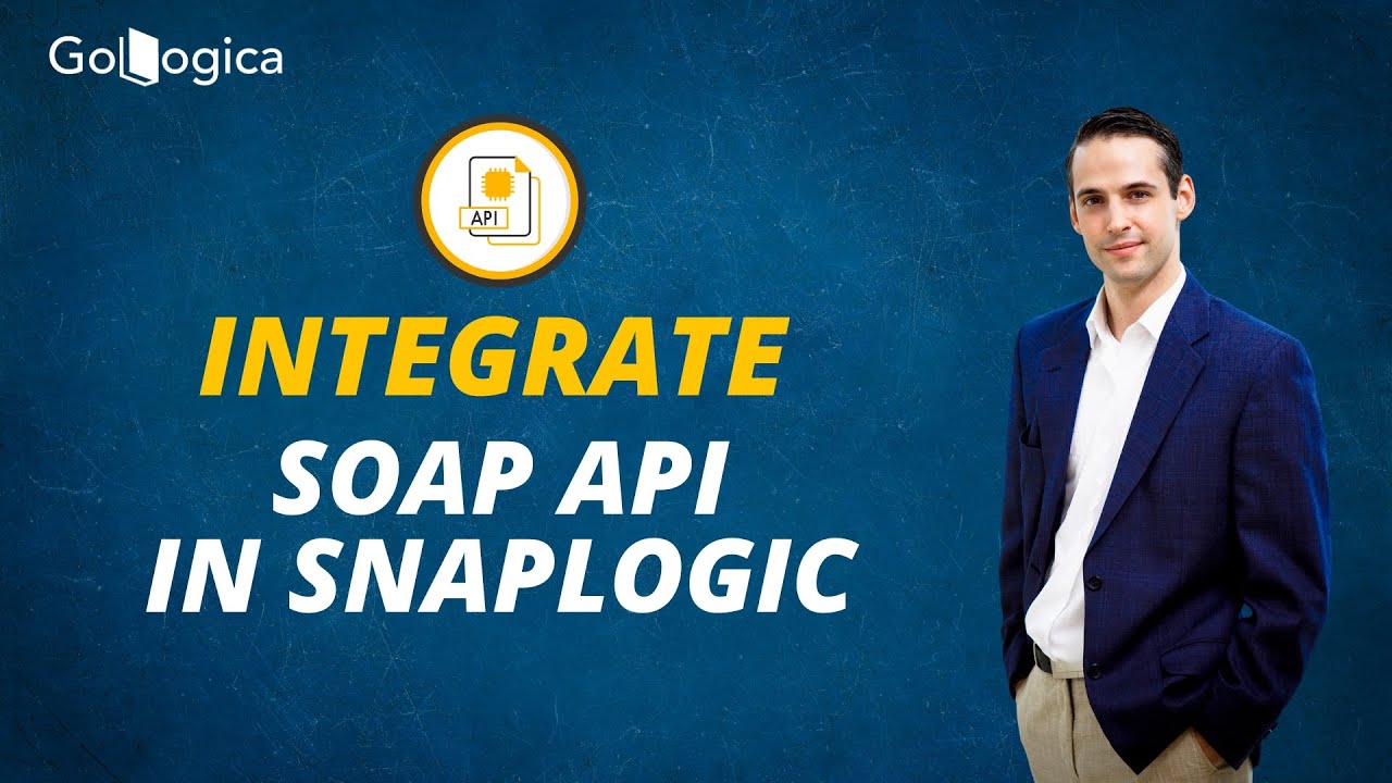 SnapLogic Integration Cloud | Using the SOAP API Request Snap | GoLogica