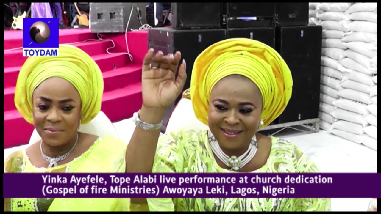 Yinka Ayefele and Tope Alabi live performance @ Church Dedication(Gospel of Fire Ministeries) Lekki
