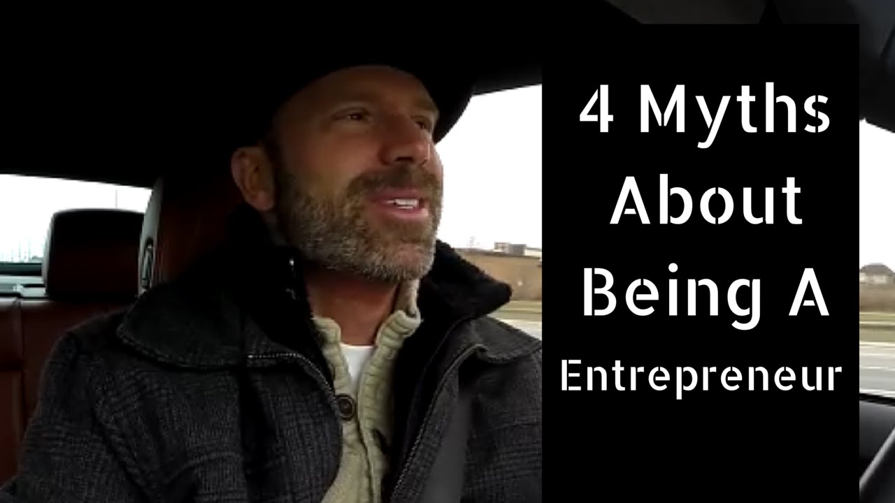 4 Myths About Entrepreneurship