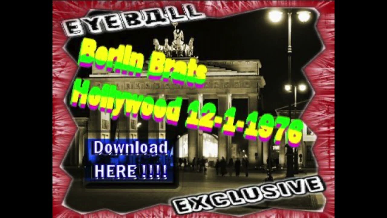 Berlin Brats – Live in Hollywood 12/1/1976 (Full Show)