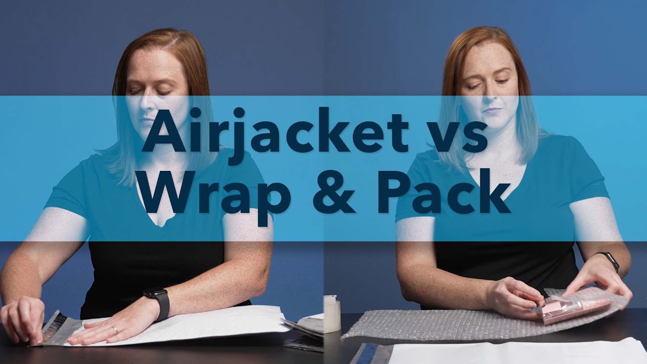 Airjacket vs. Poly Mailer Wrap and Pack