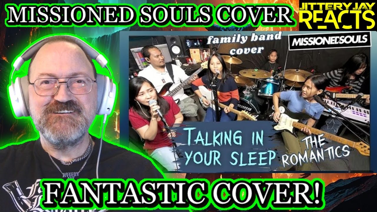 Talking In Your Sleep - The Romantics - Missioned Souls Family Band Cover - Реакция