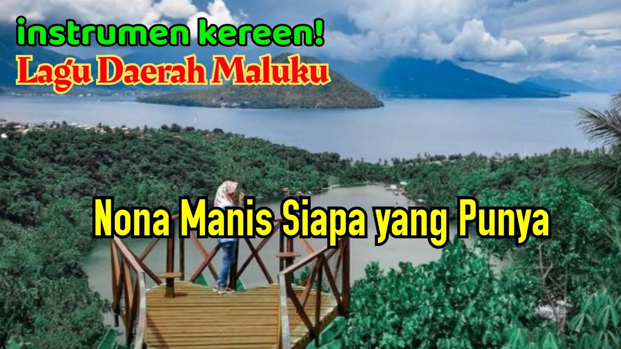 INSTRUMEN/KARAOKE - LAGU DAERAH - NONA MANIS SIAPA YANG PUNYA