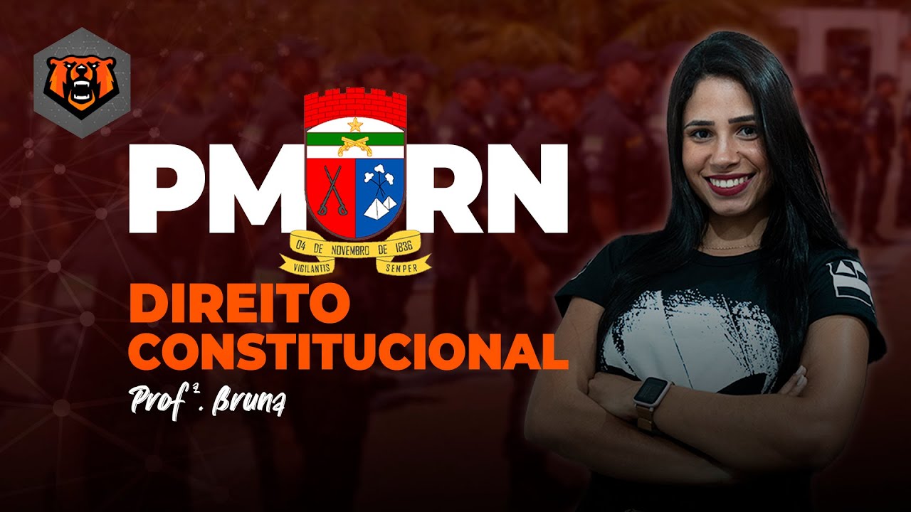 Concurso PM RN | Direito Constitucional - Organização do Estado - Monster Concursos