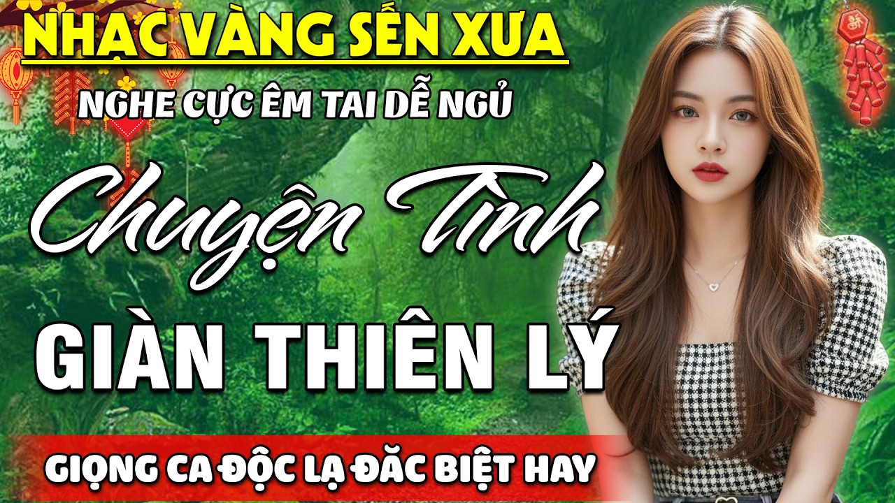 Chuyện Tình Giàn Thiên Lý ➤ Lk Nhạc BOLERO Trữ Tình Tuyển Chọn CỰC ÊM TAI - Nhạc Vàng Xưa HAY NHẤT