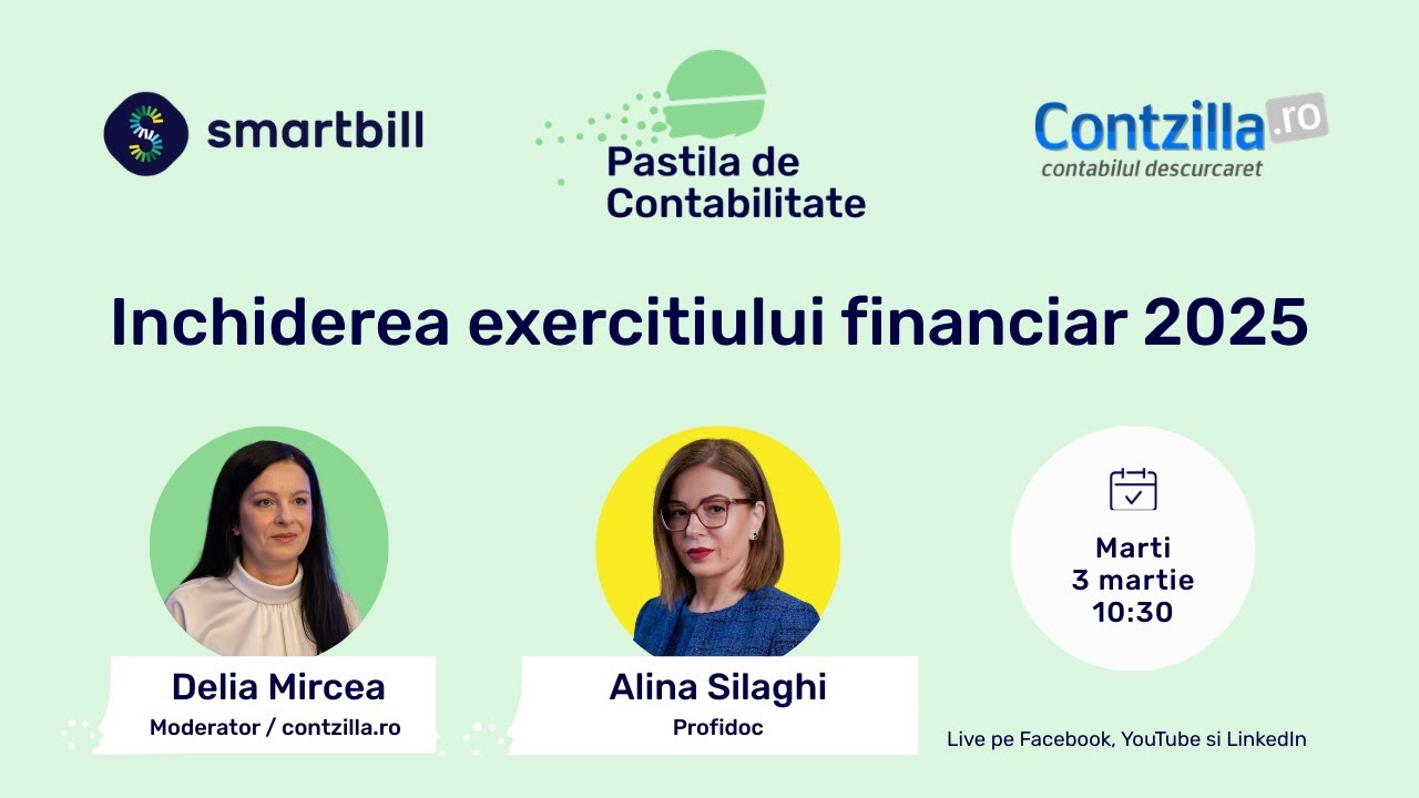 Inchiderea exercițiului financiar 2025 - #PastilaDeContabilitate