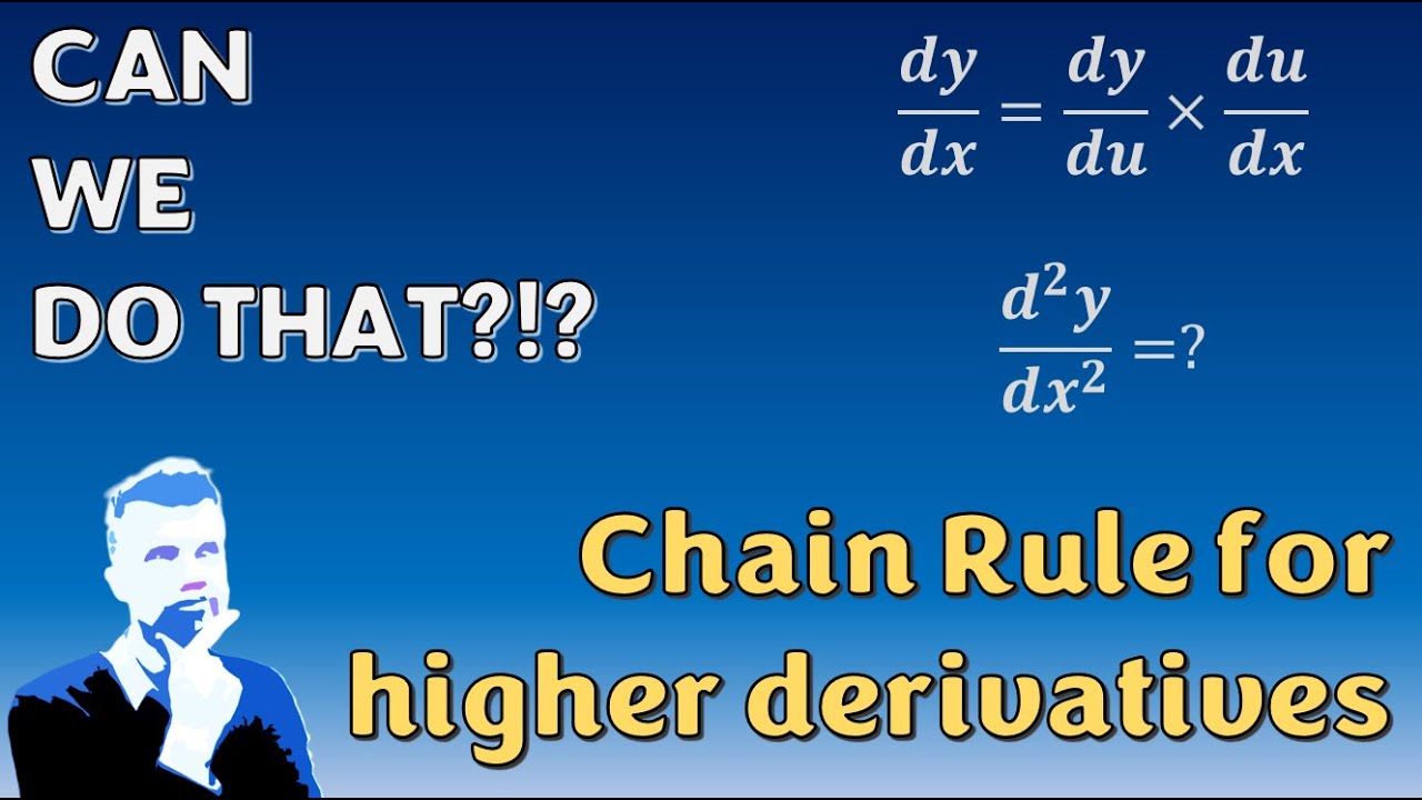 Chain Rule for Higher Derivatives: Can We Do That?!?
