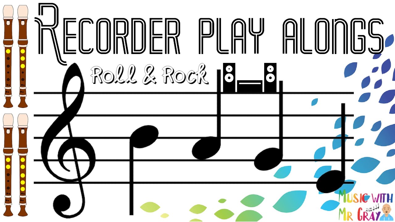 Recorder play along - 53. Roll and Rock (BAGE)