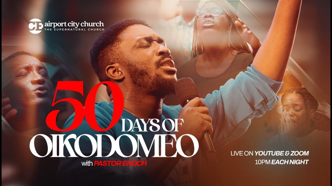 50 Days of Oikodomeo with Pastor Enoch || Day 1
