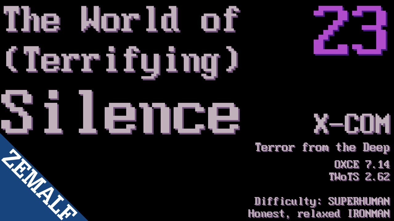 023 | The World of Terrifying Silence | X-COM: Terror from the Deep