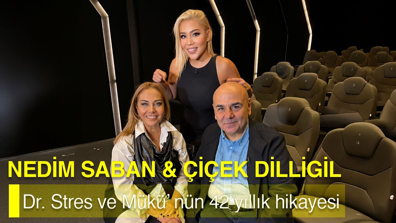 &Ccedil;İ&Ccedil;EK DİLLİGİL & NEDİM SABAN - DR. STRES VE M&Uuml;K&Uuml;'N&Uuml;N 42 YILI- NE OLURSAN OL RAHAT OL 70. B&Ouml;L&Uuml;M