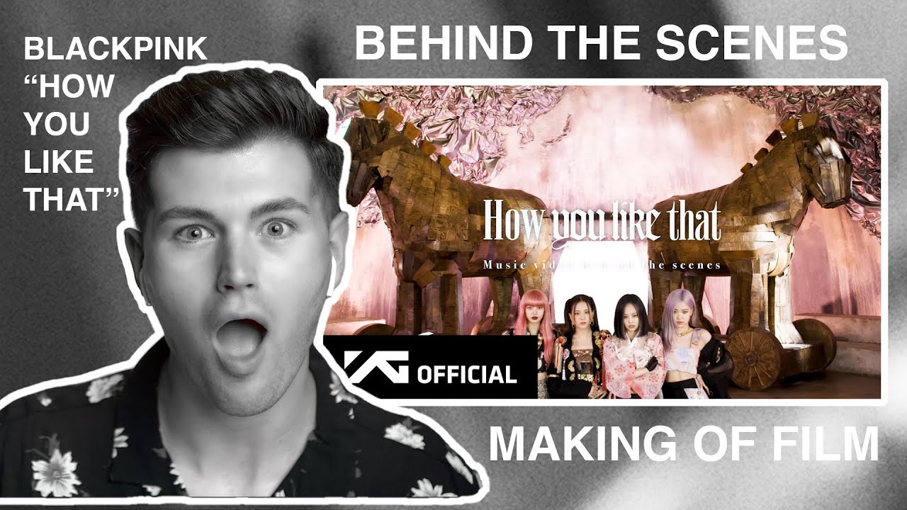 (SO COOL) BLACKPINK - 'How You Like That' M/V MAKING FILM | Reaction