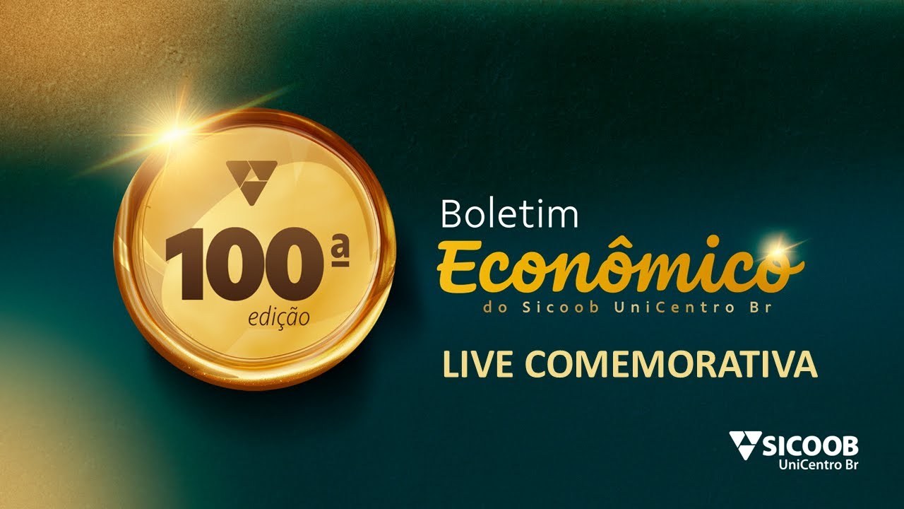 Boletim Econômico do Sicoob UniCentro Br