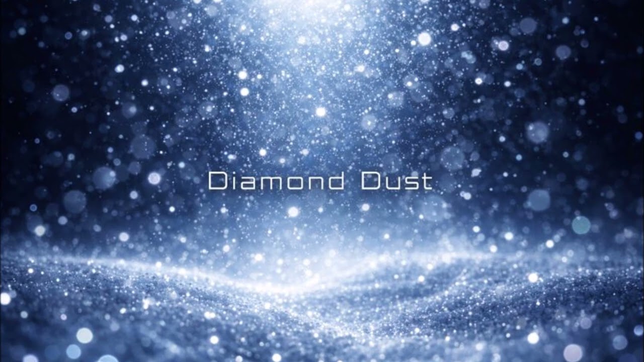 Diamond dust　[オリジナル曲]
