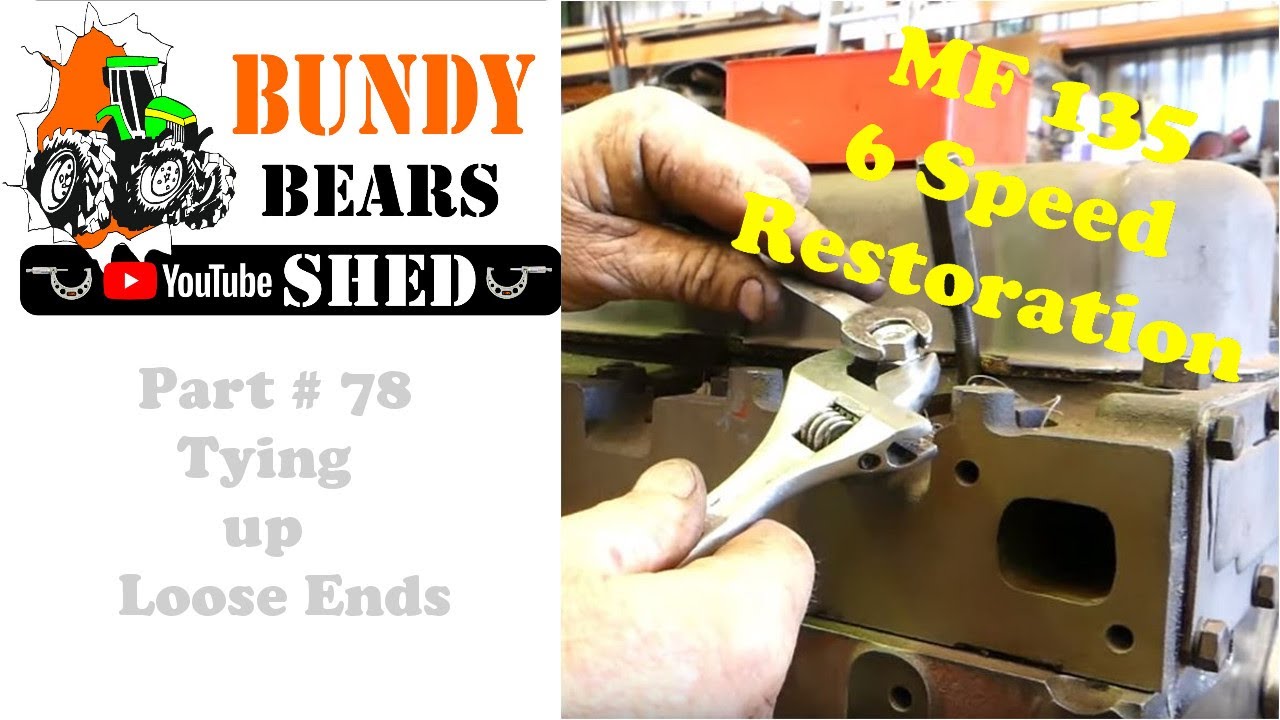 Massey Ferguson 135 6 Speed ​​Restoration # 78 Закрытие свободных концов