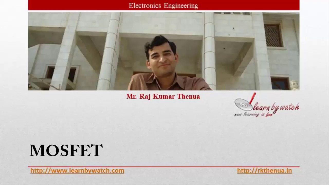 Enhancement MOSFET | Hindi/ Urdu | Electronics Engineering by Raj Kumar Thenua