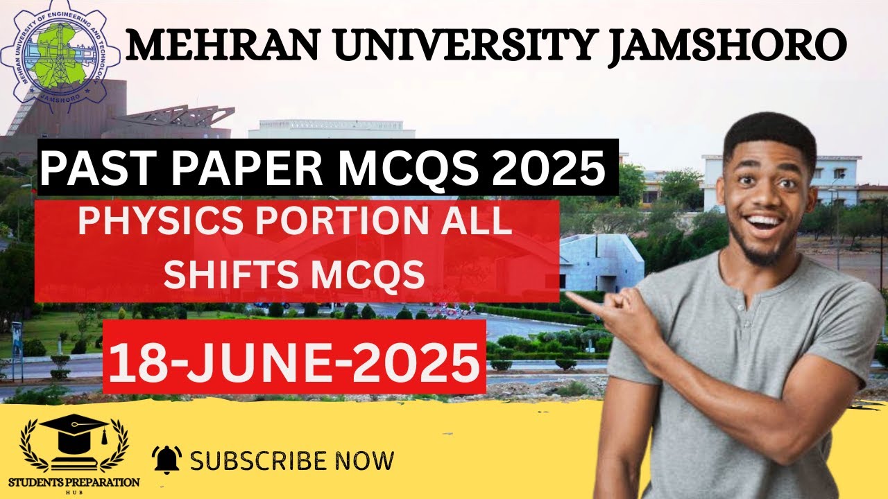 Mehran University Past Paper Mcqs (18-JUNE-2025) || Physics Portion || MUET Entry Test Past Papers