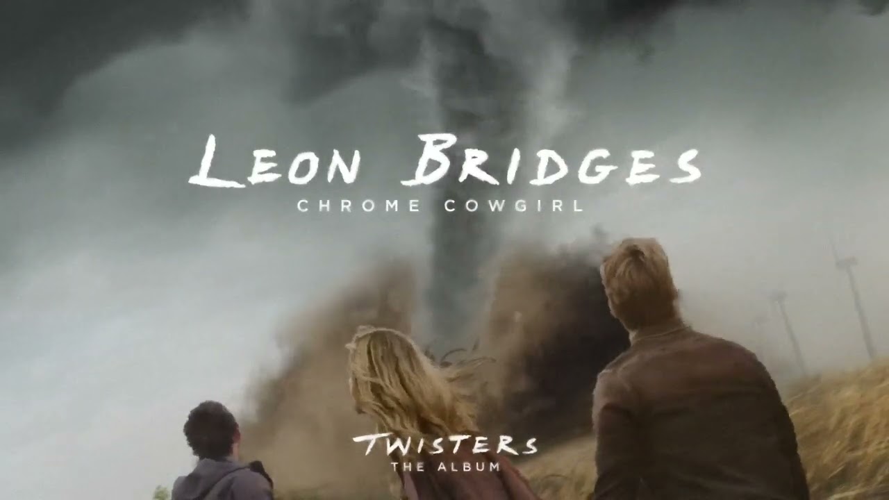 Leon Bridges - Chrome Cowgirl (From Twisters: The Album) [Official Audio]